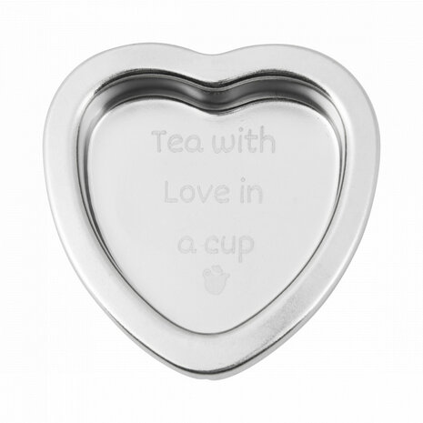 Tea with love in a cup uitlekschaaltje